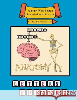 Whimsy Word Search, Anatomy of the Human Body, Letters Claire Mestepey 9781793885203 Independently Published - książka