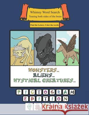 Whimsy Word Search, Monsters, Aliens, and Mystical Creatures, Calendar: 366 puzzles Claire Mestepey 9781091169524 Independently Published - książka