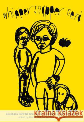 Whipper Snapper Nerd: Selections from the Zine, Featuring Artists of Creativity Explored  9781945665127 Manic D Press - książka