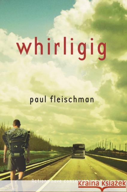 Whirligig Paul Fleischman 9780312629113 Square Fish - książka
