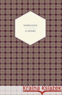 Whirligigs O. Henry 9781408697238 Read Books - książka