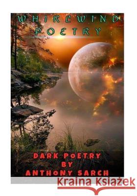 Whirlwind Anthony Sarch 9781539118657 Createspace Independent Publishing Platform - książka