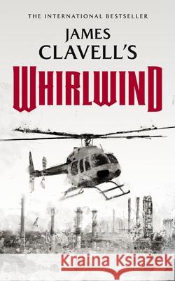 Whirlwind James Clavell 9781982537715 Blackstone Publishing - książka