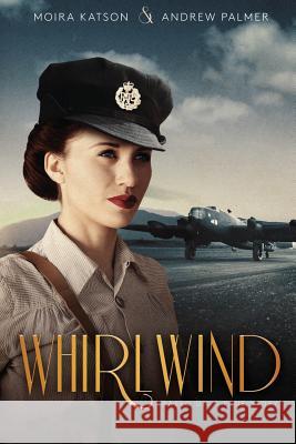 Whirlwind: Based on a true story. Palmer, Andrew 9781539986676 Createspace Independent Publishing Platform - książka