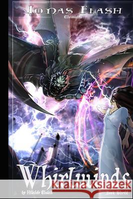 Whirlwinds: Epic Fantasy Adventure Heather Choate Aaron Hover 9781518753404 Createspace - książka