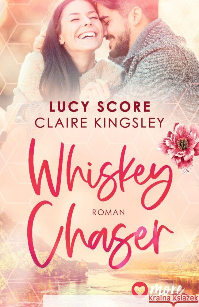 Whiskey Chaser Score, Lucy, Kingsley, Claire 9783987510298 more ein Imprint von Aufbau Verlage - książka