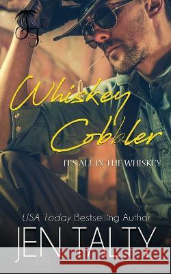 Whiskey Cobbler Jen Talty 9781638270041 Jupiter Press - książka