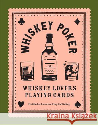 Whiskey Poker: Whiskey Lovers' Playing Cards MacLean, Charles 9781786277411 Laurence King - książka