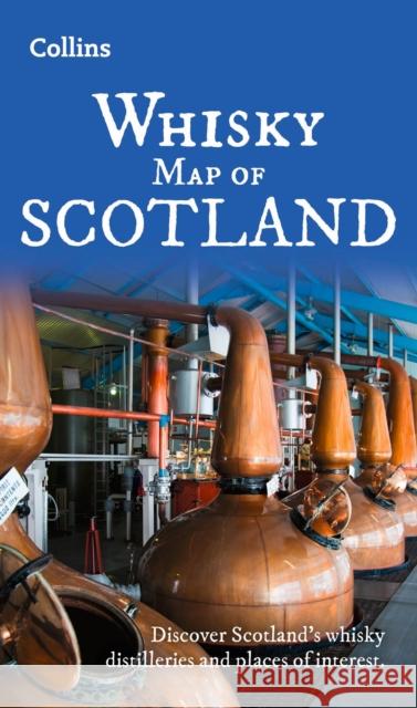 Whisky Map of Scotland: Discover Where Scotland’s National Drink is Produced Collins Maps 9780008664992 HarperCollins Publishers - książka