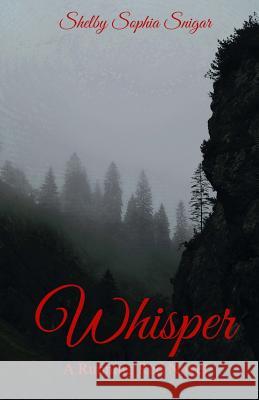 Whisper: A Running Red Novel Shelby Sophia Snigar 9781982059811 Createspace Independent Publishing Platform - książka