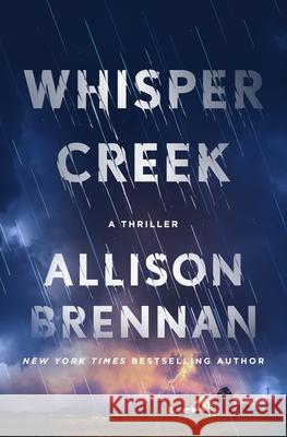 Whisper Creek Allison Brennan 9781250397201 Minotaur Books - książka