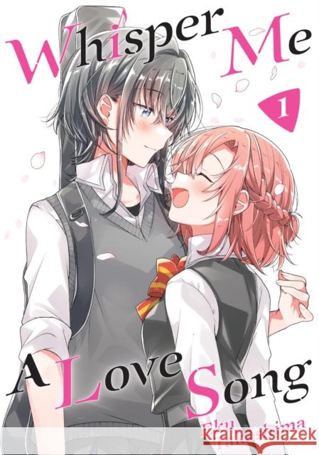 Whisper Me a Love Song 1 Eku Takeshima 9781646511150 Kodansha Comics - książka