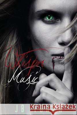 Whisper Music J. B. Toner 9781620060803 Hellbender Books - książka