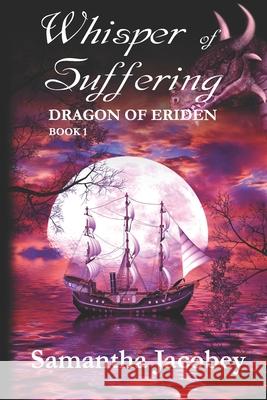 Whisper of Suffering Samantha Jacobey 9781944985554 Lavish Publishing, LLC - książka