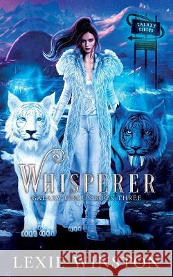 Whisperer Lexie Winston 9780645375398 Neighpalm Publishing - książka