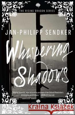 Whispering Shadows Jan-Philipp Sendker 9781476793658 Atria / 37 Ink - książka