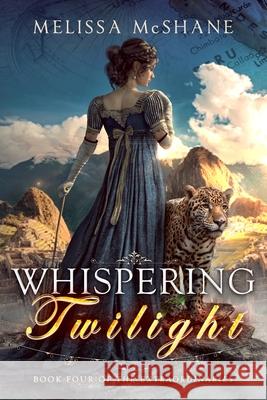 Whispering Twilight Melissa McShane 9781949663495 Night Harbor Publishing - książka