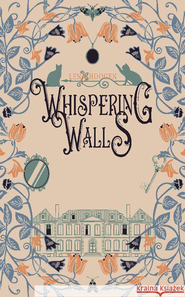 Whispering Walls Lena Hoogen 9783384123688 Tredition Gmbh - książka