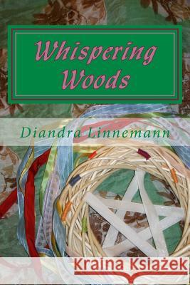 Whispering Woods MS Diandra Linnemann 9781535464277 Createspace Independent Publishing Platform - książka