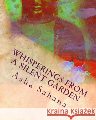 Whisperings From a Silent Garden Vallina-MacKie, Patricia 9781463792145 Createspace - książka