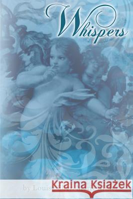 Whispers Louise Ellen Marie Miller 9781492915263 Createspace - książka