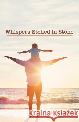 Whispers Etched in Stone Elisa Morelli 9781973608509 WestBow Press - książka