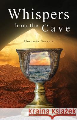 Whispers from the Cave Florencio Guevara 9781954168039 Expandthink Publishers - książka