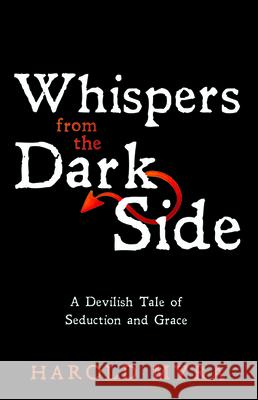 Whispers from the Dark Side Harold Myra 9781725252820 Cascade Books - książka
