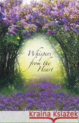 Whispers from the Heart Antoinette Jewett 9781504398404 Balboa Press - książka