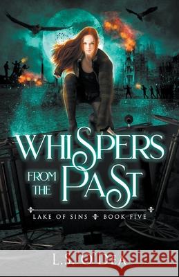 Whispers From the Past L S O'Dea 9781393050261 L. S. O'Dea - książka