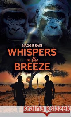Whispers in the Breeze Maggie Bain   9780228890188 Tellwell Talent - książka