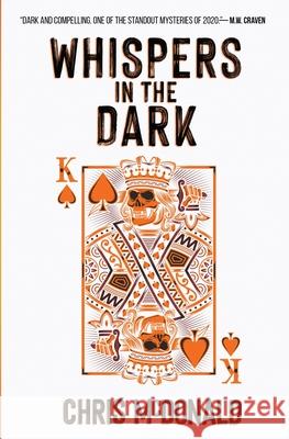 Whispers in the Dark Chris McDonald 9781913331238 Red Dog Press - książka