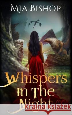 Whispers in the Night: An Other Realms Novel Mia Bishop 9781691107025 Independently Published - książka
