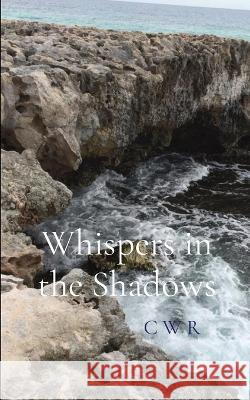 Whispers in the Shadows Connie Wrigh 9781088055151 Connie Wright Roberts - książka