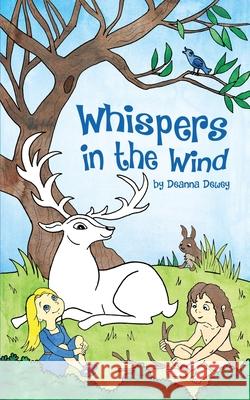 Whispers in the Wind Deanna Dewey 9780957694101 TF Film Productions Ltd - książka
