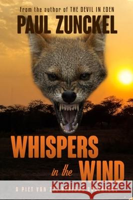 Whispers in the Wind Paul Zunckel 9781708362751 Independently Published - książka