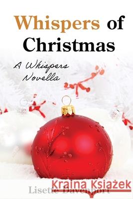 Whispers of Christmas: A Whispers Novella Lisette Davenport 9780645932324 Emily/Shortall - książka