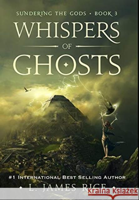 Whispers of Ghosts L James Rice 9781951068073 L. James Rice - książka