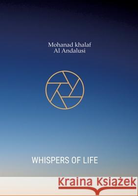 Whispers of Life Khalaf, Mohanad 9783384669353 tredition - książka