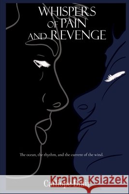 Whispers of Pain and Revenge Calliope Blair 9781069852304 CB - książka
