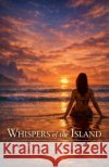 whispers of the island Sibs 9798227453556 Sibs