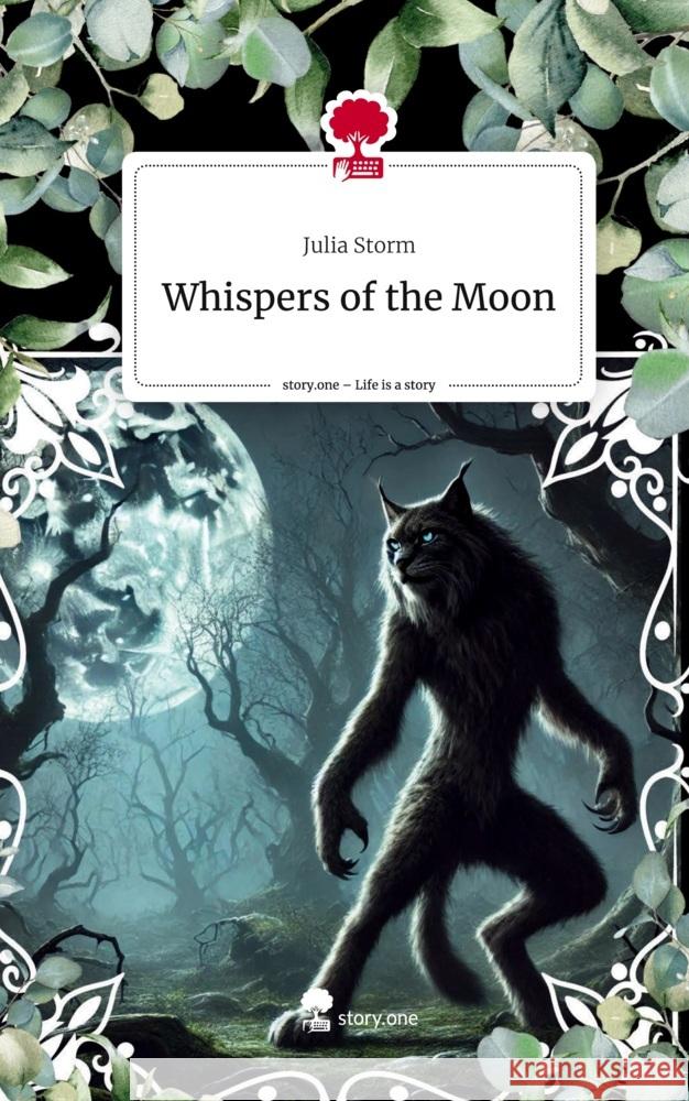 Whispers of the Moon. Life is a Story - story.one Storm, Julia 9783711543578 story.one publishing - książka