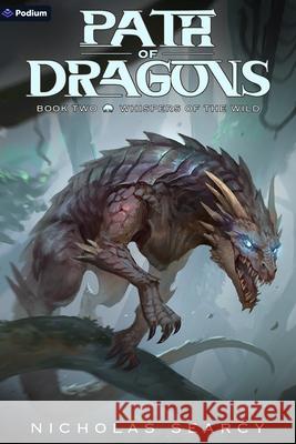 Whispers of the Wild: An Apocalypse Litrpg Nicholas Searcy 9781039472242 Podium Publishing - książka