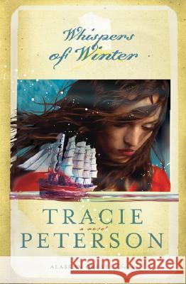 Whispers of Winter Tracie Peterson 9780764227752 Bethany House Publishers - książka