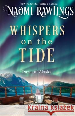 Whispers on the Tide Naomi Rawlings 9781955356381 Cedar Lake Press - książka