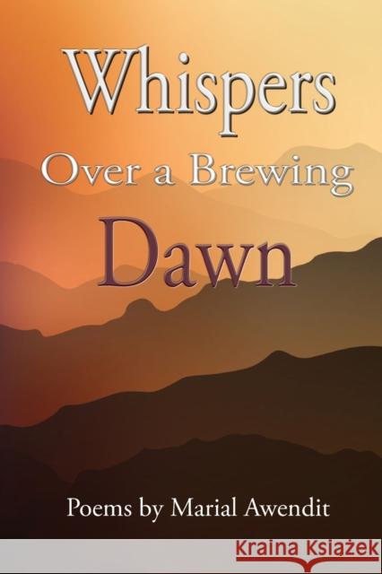Whispers over a brewing dawn Marial Awendit   9781914287213 Carnelian Heart Publishing Ltd - książka