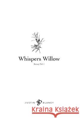 Whispers Willow Justin Blaney 9780988251021 Inkliss - książka