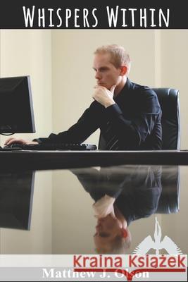 Whispers Within Matthew J Olson, Cynthia Shepp 9798552492435 Independently Published - książka