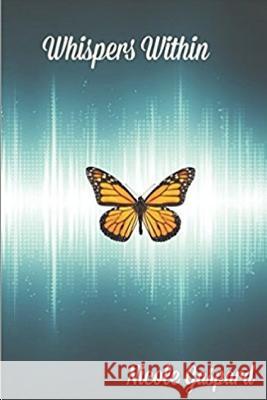 Whispers Within: Paranormal Diaries Nicole Rae Gaspard 9781979454285 Createspace Independent Publishing Platform - książka