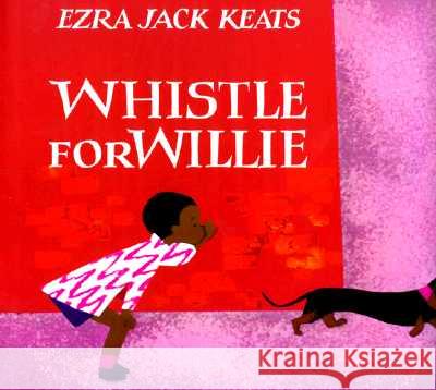 Whistle for Willie Ezra Jack Keats 9780670762408 Viking Books - książka